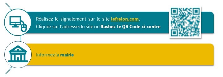 "En cas de suspicion, réaliser un signalement et informer la mairie"